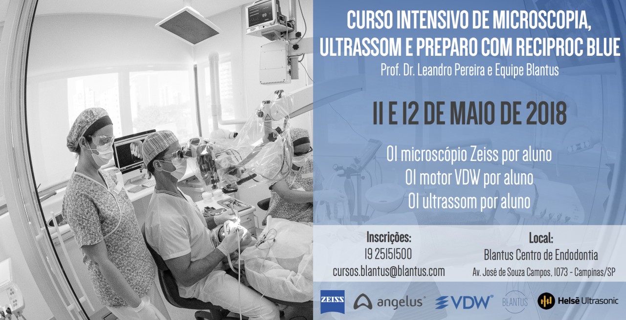 Venha fazer a sua atualização em Endodontia com a equipe Blantus