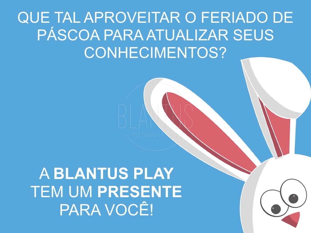 Sorteio de Curso Online da Plataforma Blantus Play